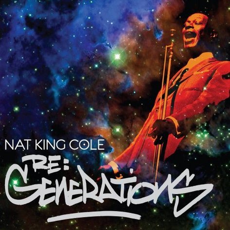Nat King Cole - Re Generations.jpg